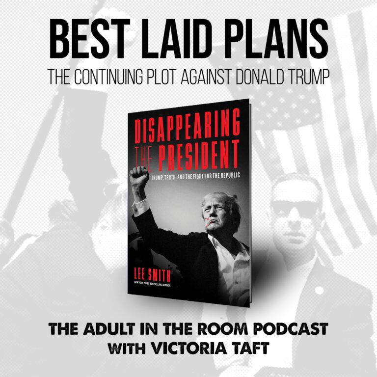 Best Laid Plans: The Continuing Plot Against Donald Trump with Lee Smith